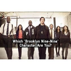 which brooklyn 99 character am i|what brooklyn nine character am i quiz.